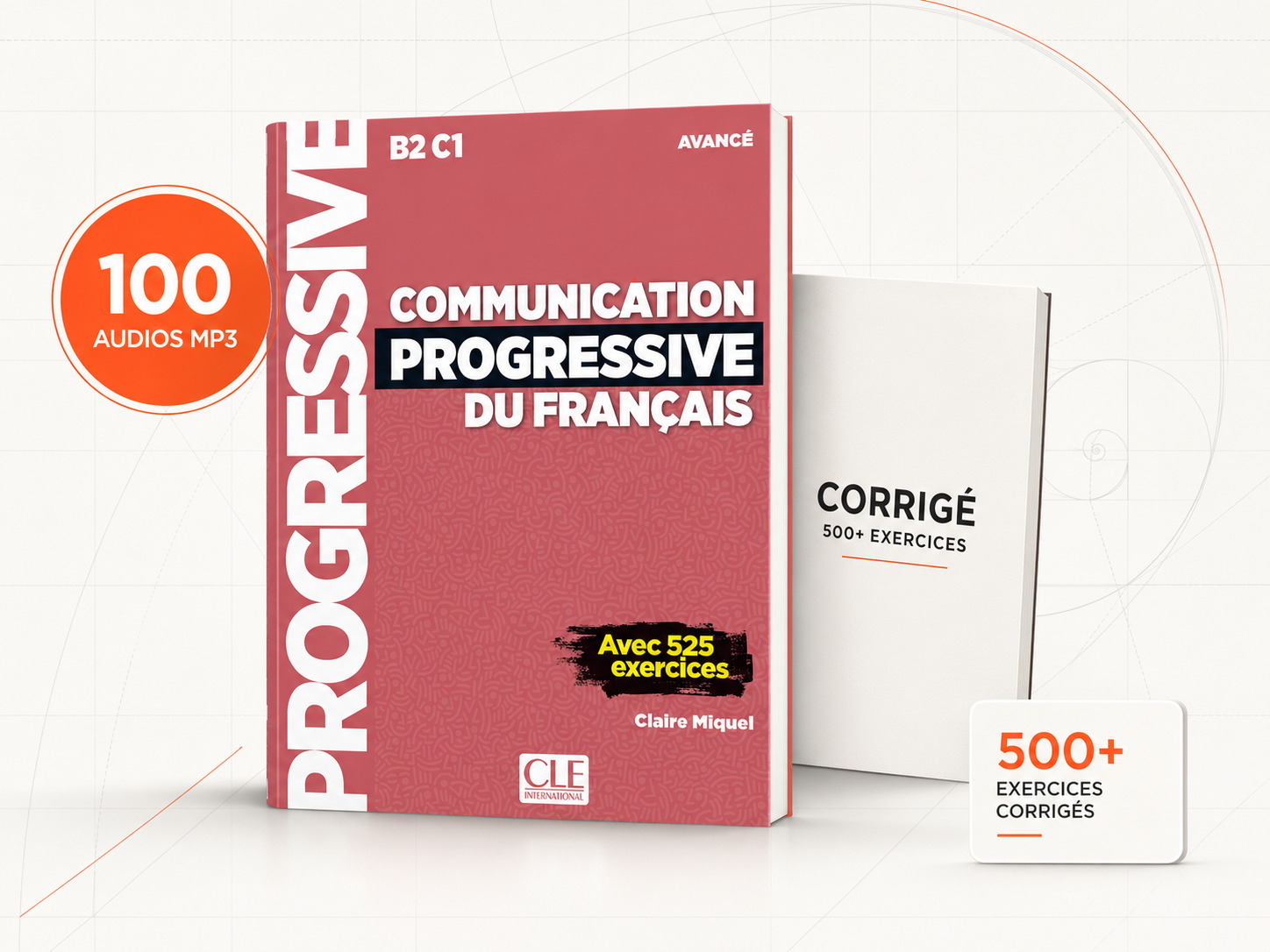 Pack Français – Niveau avancé (Livre + Corrigé + 100 audios MP3)